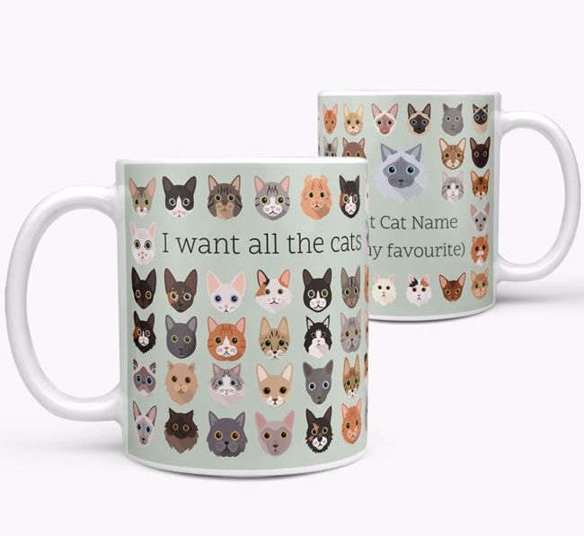 I Want All the Cats: Personalised {breedCommonName} Mug